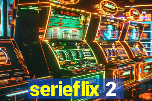 serieflix 2